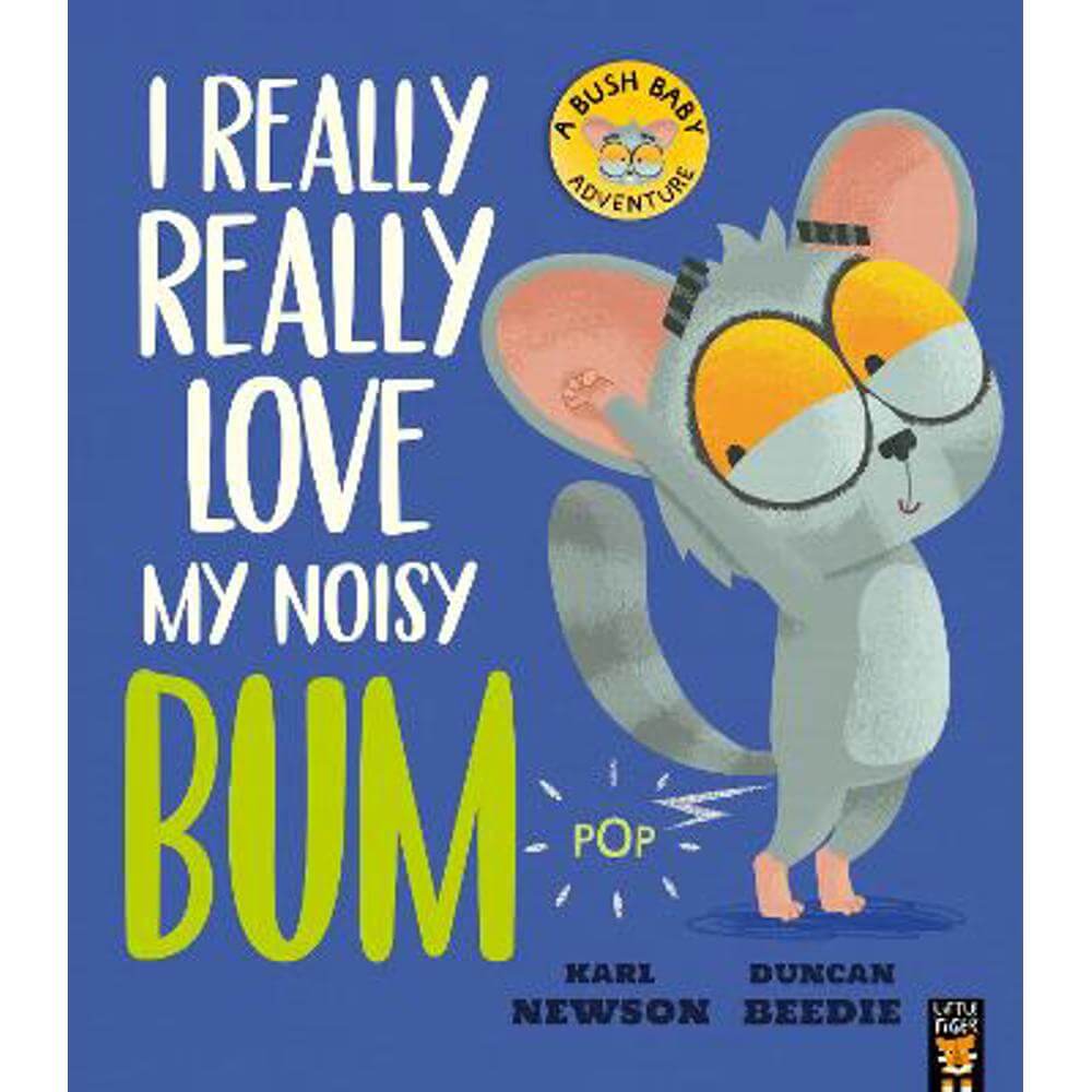 I Really, Really Love My Noisy Bum (Paperback) - Karl Newson